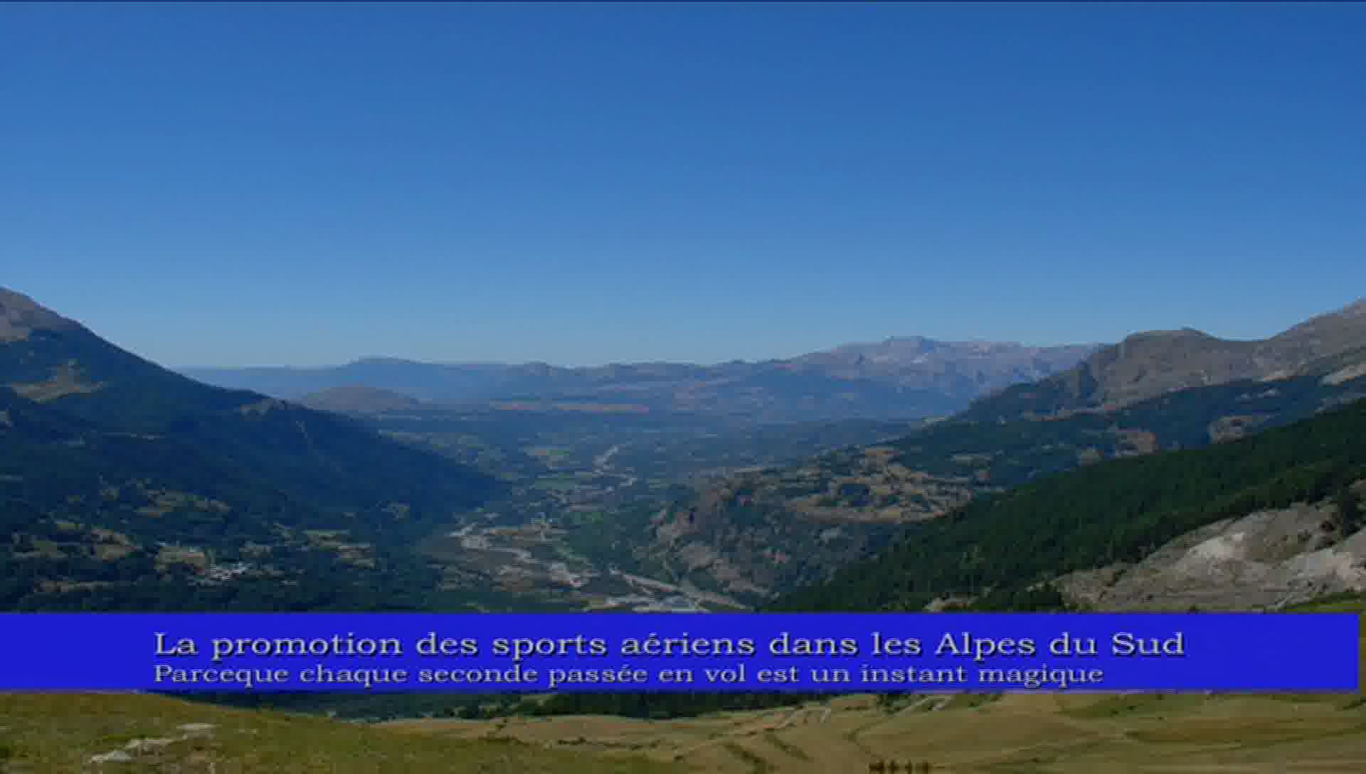 Promotion des sports aériens dans les Alpes du Sud (La)