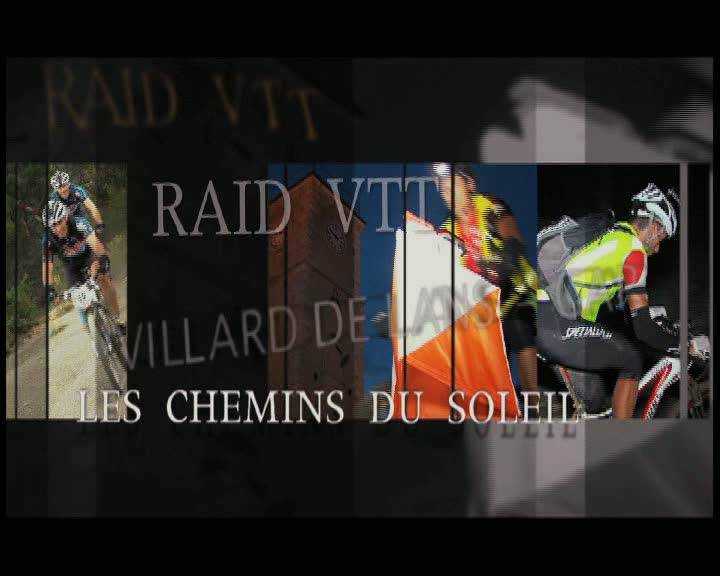 Raid VTT Les chemins du soleil - Edition 2011