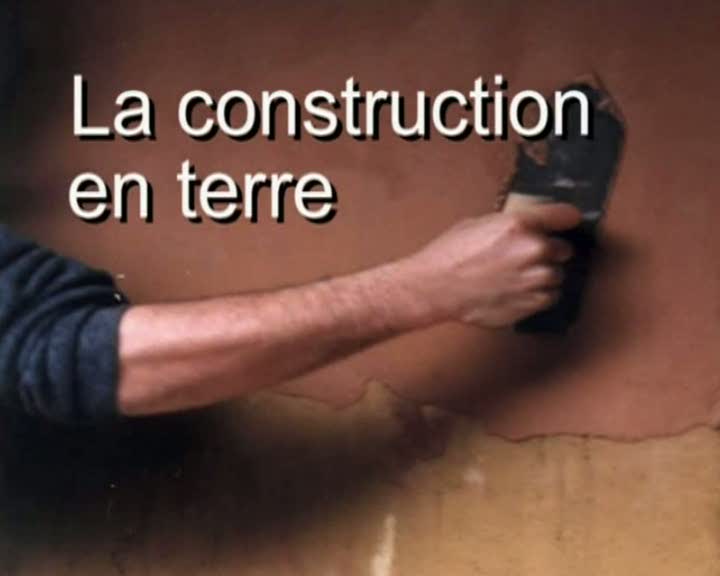 Construction en terre (La)