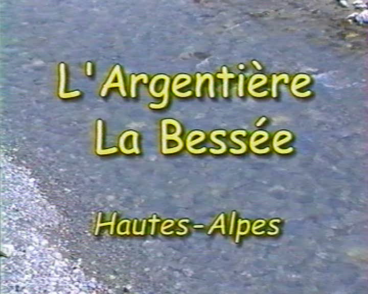 Argentière-la-Bessée, Hautes-Alpes (L')