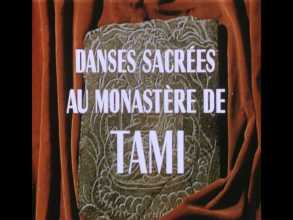 Danses sacrées au monastère de Tami