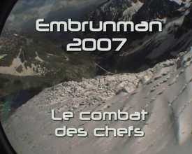Embrunman 2007 Le combat des chefs