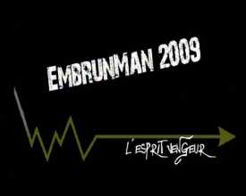 Triathlon d'Embrun - Edition 2009 (Le)