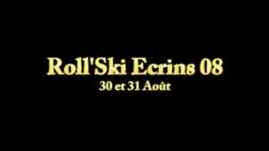 Roll'Ski Ecrins 08