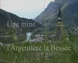 Une mine à L'Argentière-la-Bessée